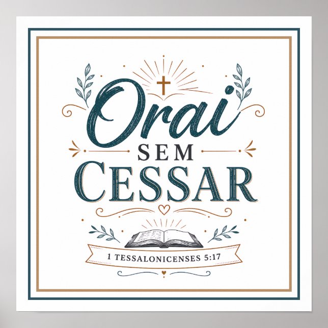 Poster Orai Sem Cessar Frase Cristã Motivacional (Frente)