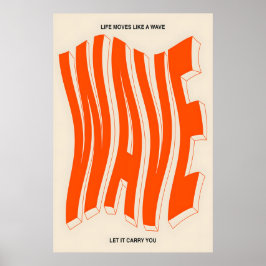 Poster Orange Wave Typography Art Print Modern Kinetic