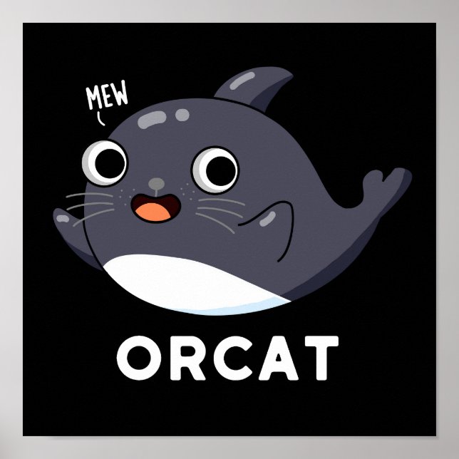 Poster Orcat Funny Orca Pun Dark BG (Frente)
