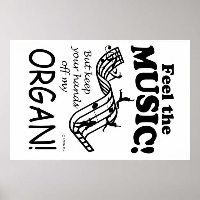Poster Organ Sente A Música (Frente)