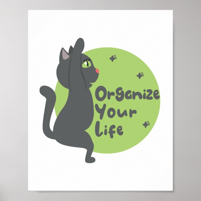 Poster Organize a sua vida, Yoga da prática de gatos pret (Frente)