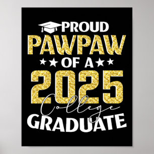 Poster Orgulho Da Pawpaw Do Mais velho De Formando Colégi