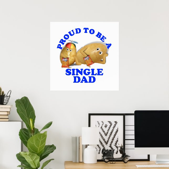Poster Orgulho de ser um Pai Solteiro - Pai e Filho Batat (Escritório em casa)