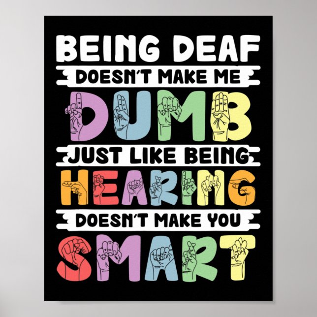 Poster Orgulho surdo não me torna um idioma de sinais de  (Frente)