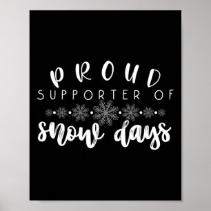 Poster Orgulhosa Apoiadora De Dias De Neve Professora Fel