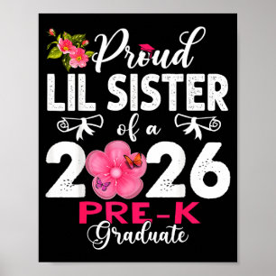 Poster Orgulhosa irmãzinha das mães de graduados pré-esco