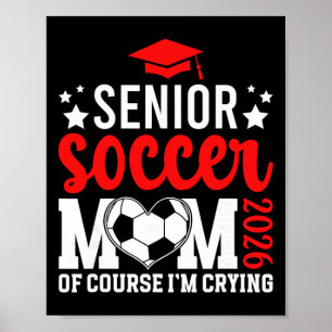 Poster Orgulhosa Mãe de Futebol Sênior 2026 Mãe de Futebo
