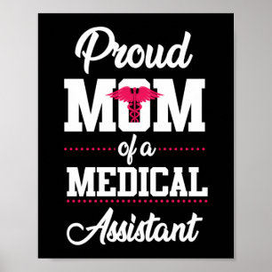 Poster Orgulhosa Mãe De Um Assistente Médico CMA