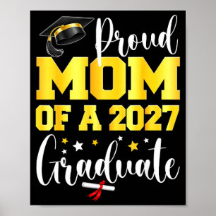 Poster Orgulhosa mãe de um formando de 2027 último dia de