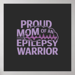 Poster Orgulhosa Mãe de um Guerreiro Epilepsia Mostre seu