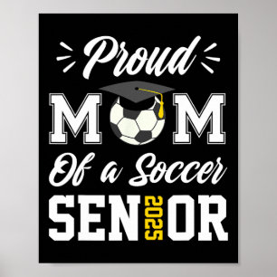 Poster Orgulhosa Mãe De Um Mais velho De Futebol Cl 2025