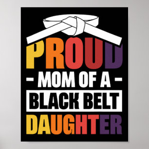 Poster Orgulhosa Mãe De Uma Filha Negra Do Cinturão 18