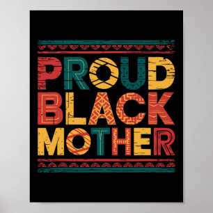 Poster Orgulhosa Mãe Negra Afro Melanina Mãe Droga Dia da