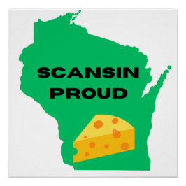 Póster Orgulhoso de Scansin (Wisconsin)!