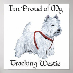 Póster Orgulhoso do Meu Westie de Rastreamento