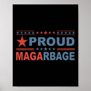 Poster Orgulhoso Mega Lixo Apoiador Trump América