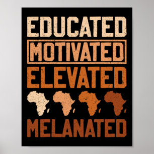 Poster Orgulhoso Negro Melanizado Motivado Elevado Educad