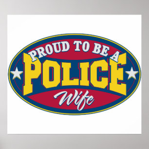 Póster Orgulhoso ser uma esposa da polícia