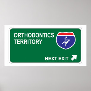 Póster Orthodontics Next Exit