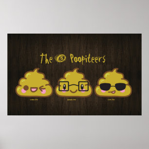 Póster Os 3 Poopiteers "pooster "