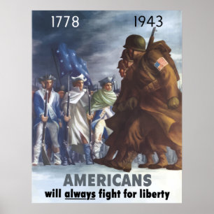 Póster Os americanos lutarão sempre pela liberdade