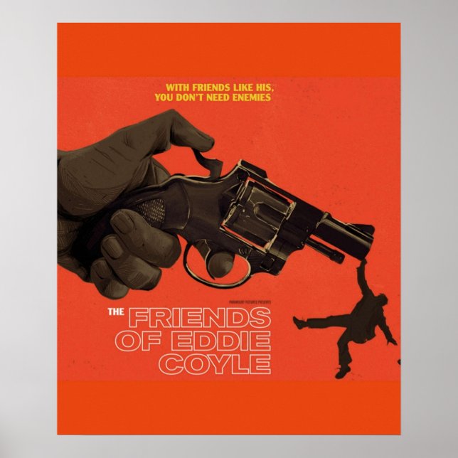 Poster Os Amigos de Eddie Coyle (Frente)