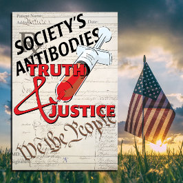 POSTER OS ANTICORPOS DA SOCIEDADE, A VERDADE, A JUSTIÇA,