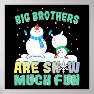 Poster Os Big Brothers são muito divertidos com neve - Ne