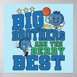 Poster Os Big Brothers são os melhores Berry - Blueberry 
