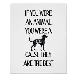 Póster Os cães são os melhores. Download instantâneo/Post