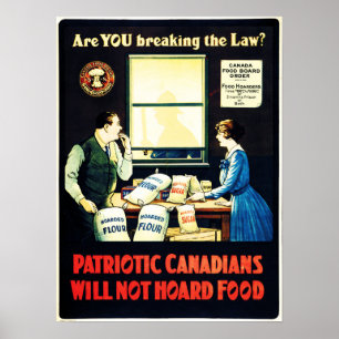 Poster Os Canadianos Patrióticos Não Vão Abrigar Comid