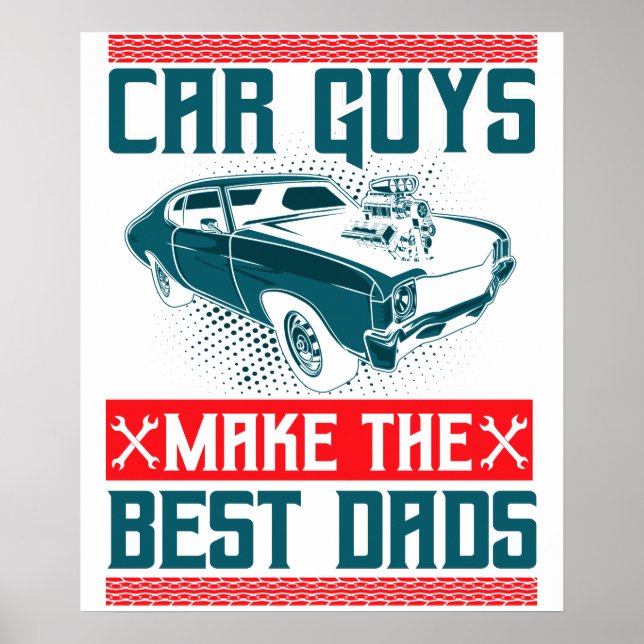 Poster Os Caras de Carros Fazem os Melhores Pais (Frente)