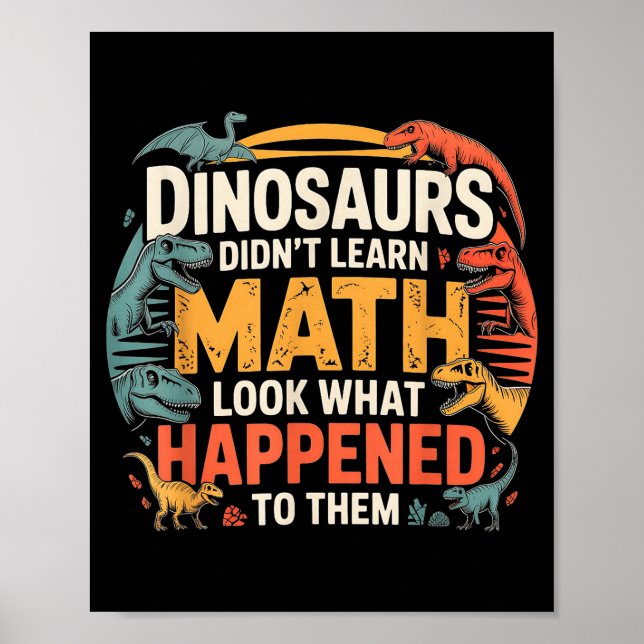 Poster Os dinossauros não aprenderam matemática design en (Frente)