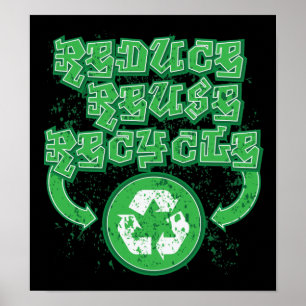 Poster Os grafites reduzem o reciclar reusar