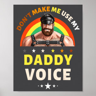 Poster Os Homens Não Me Fazem Usar Minha Voz De Papai Eng