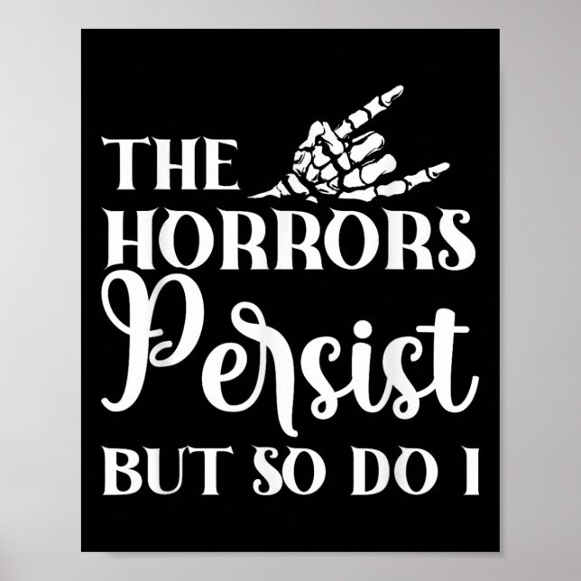Poster Os Horrores Persistem Mas Eu Também (Frente)