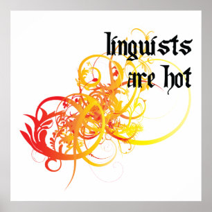 Poster Os lingüistas estão quentes