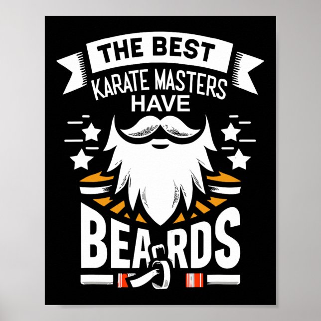 Poster Os Melhores mestrados De Karate Têm Barbas Engraça (Frente)