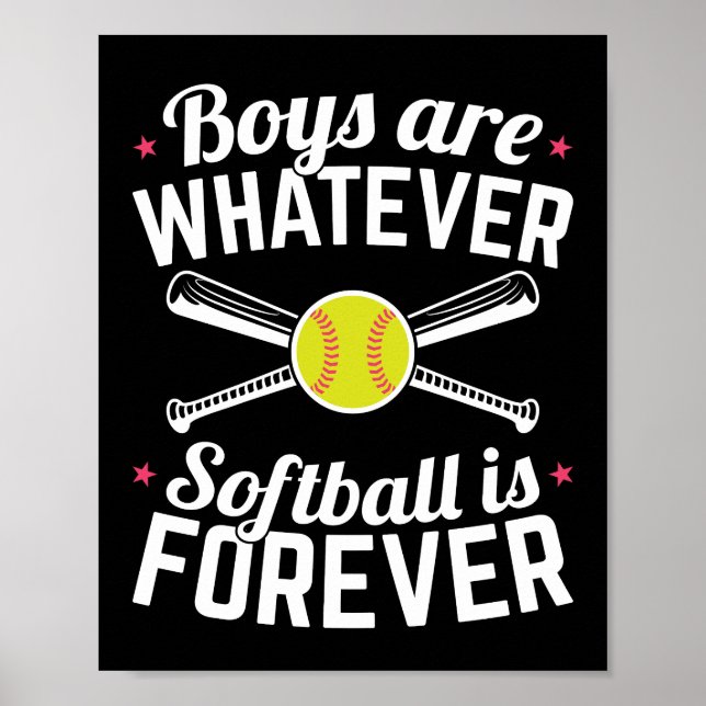 Poster Os Meninos São Qualquer Coisa Que Softball É Para  (Frente)
