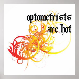 Póster Os optometristas estão quentes