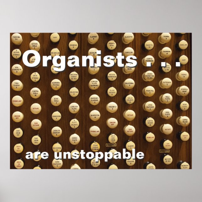 Poster Os organistas são imparáveis (Frente)