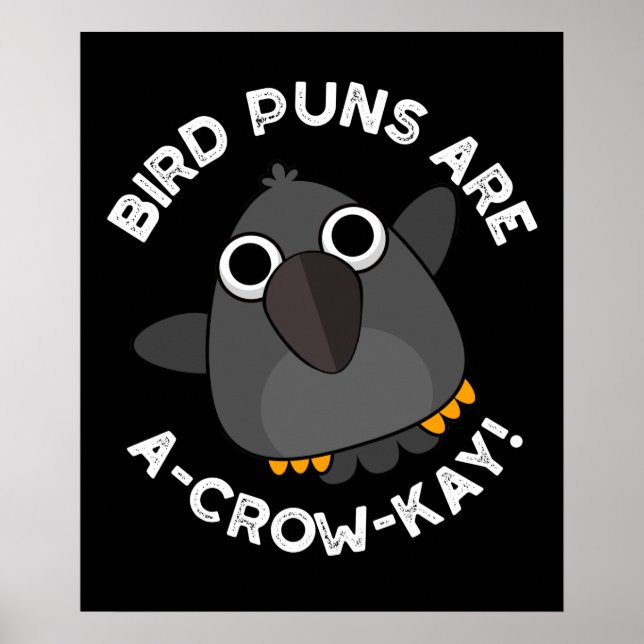 Poster Os Peixes-Pássaros São Um-Crow-Kay Funny Crow Pun  (Frente)