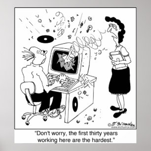 Póster Os primeiros 30 anos aqui são os mais duros