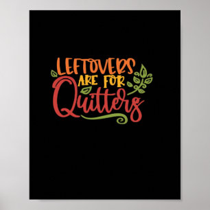 Poster Os Restantes São Exclusivos Simples Para Quitters