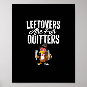 Poster Os Restantes São Para Quitters Engraçados Turcos D