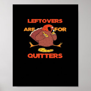 Poster Os Restantes São Para Quitters Engraçados Turcos D