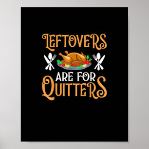 Poster Os Restantes São Para Quitters Para A Ação De Graç