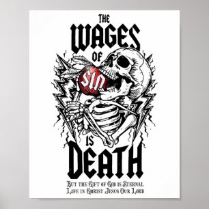 Poster Os Salários Do Pinto São O Esqueleto Da Morte