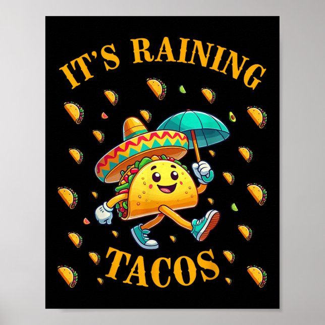 Poster Os Tacos Chovem Engraçados Taco Amam Crianças Meni (Frente)