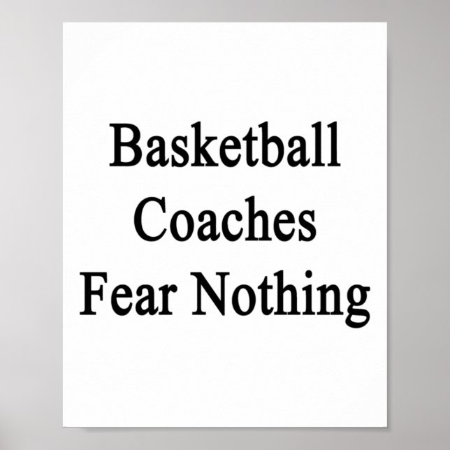 Poster Os treinadores de basquete não têm medo de nada (Frente)